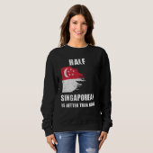 Half Singaporees is beter dan geen grappig Singapo Trui (Voorkant volledig)