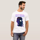 Half Social Half Ghost Introvert Antisocial Humor T-shirt (Voorkant volledig)