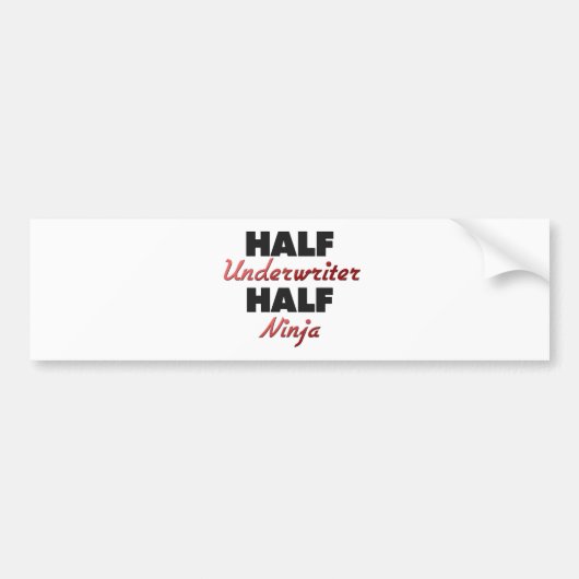 Half underwriter Half Ninja Bumpersticker (Voorkant)