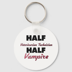 Half veterinair technicus Half Vampire Sleutelhanger