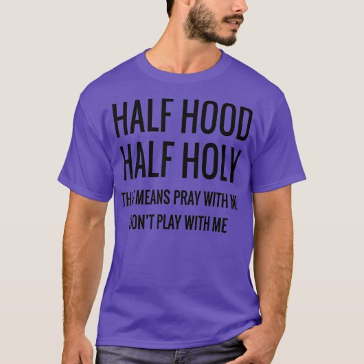 Halfhoge halve heilige die met bidden t-shirt (Voorkant)