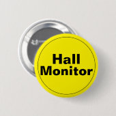 Hall Monitor School Ronde Button 5,7 Cm (Voorkant /achterkant)