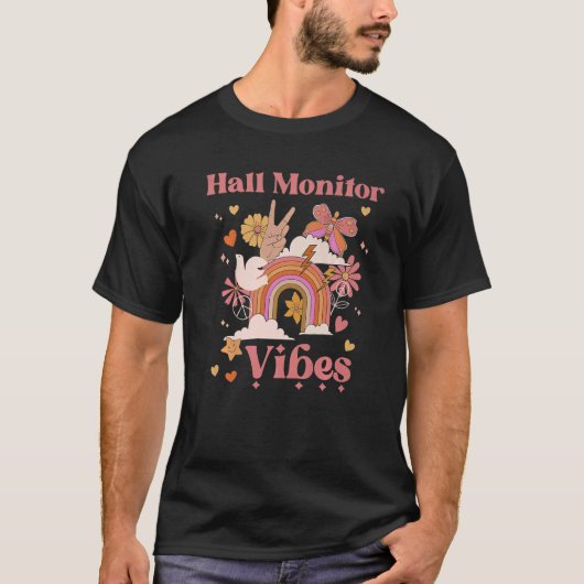 Hall Monitor Vibes School Groovy Retro Boho Rainbo T-shirt (Voorkant)