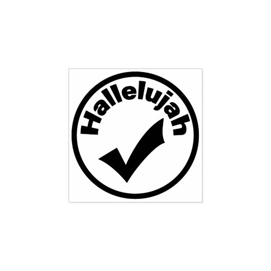 Hallelujah - vinkje voor voltooid werk rubberstempel (Afrduk)