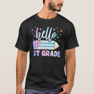 Hallo 1e klas Tie Dye Potlood Leraar Terug naar sc T-shirt