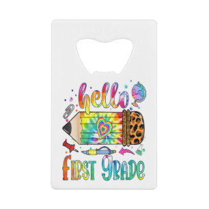 Hallo 1st Grade Leopard Pencil Tie Dye Funny Back Kredietkaart Flessenopener