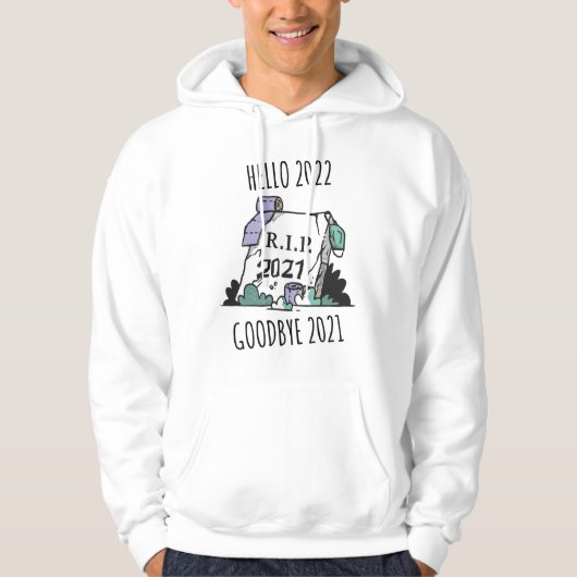 hallo 2022 Afscheid 2021 Rest in Vrede 2022 Hoodie (Voorkant)