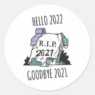 hallo 2022 Afscheid 2021 Rest in Vrede 2022 Ronde Sticker