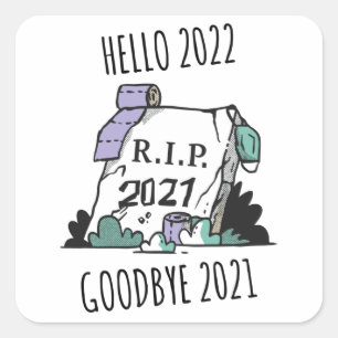 hallo 2022 Afscheid 2021 Rest in Vrede 2022 Vierkante Sticker
