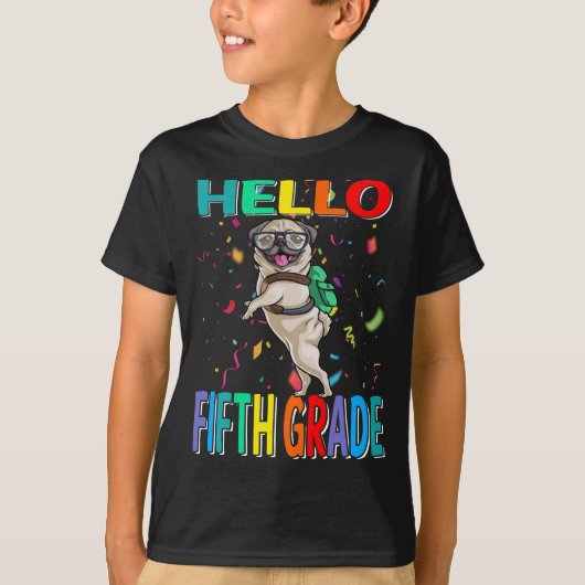 Hallo 5e Grade Pug Dog T-shirt (Voorkant)