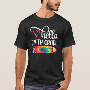 hallo 5e Grade Tie Dye Potlood Terug naar school T T-shirt