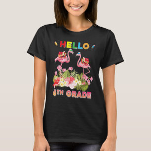 hallo 6e graad Flamingo Welkom terug op school Si T-shirt