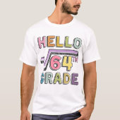 hallo 8e Grade Funny Square Root van 64 Wiskunde T-shirt (Voorkant)
