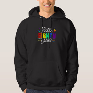 Hallo Achtste Klas Leraar Student Terug Naar Schoo Hoodie