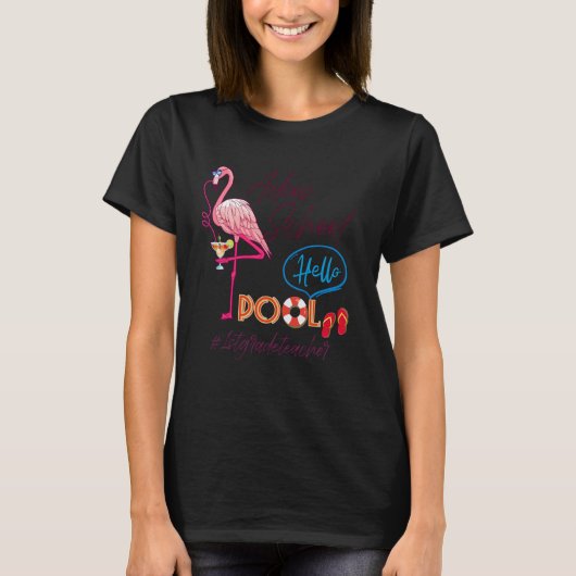 Hallo Adios School Zwembad Zomer Flamingo 1e klas T-shirt (Voorkant)