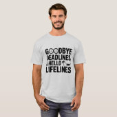 Hallo Afscheid Deadlines T-shirt (Voorkant volledig)