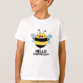 hallo Anybuzzy Funny Bee Pun T-shirt (Voorkant)