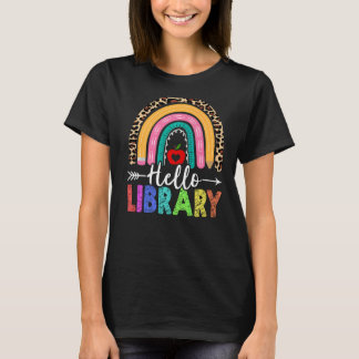 Hallo Bibliotheekleraar Rainbow Leopard Terug naar T-shirt