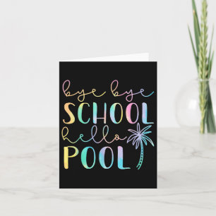 Hallo Bye Bye School Zwembad Zomer Break Grappig T Kaart