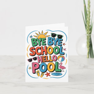 Hallo Bye Bye School Zwembad Zomervakantie Leraar  Kaart