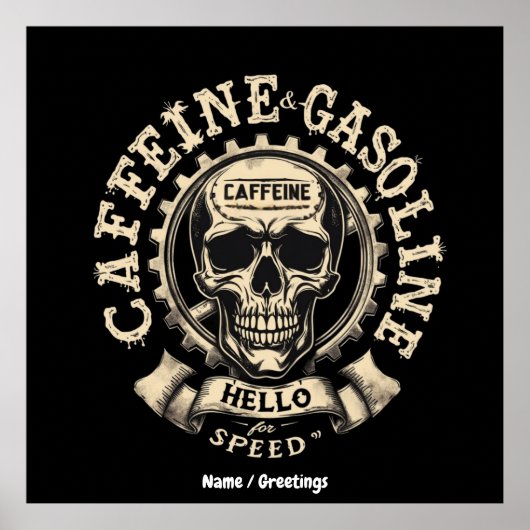 Hallo Cafeïne en benzine zeggen: Sticker versnelle Poster (Voorkant)