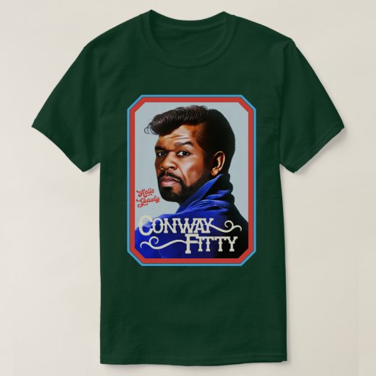 Hallo Conway Fitty T-shirt (Design voorkant)