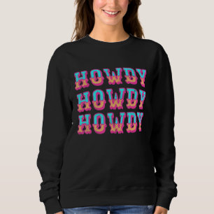 Hallo Cowgirl Rodeo Western Retro Vintage Landelij Trui