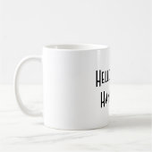 hallo daar Handsome Koffiemok (Links)