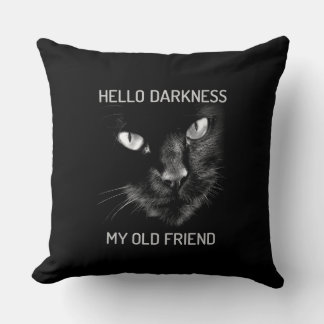 Hallo Darkness My Old Friend Cat - Versie 2 Kussen