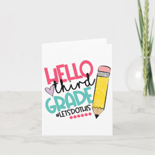Hallo Derde klas #laat dit de gelukkige eerste dag Kaart
