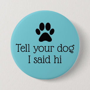 hallo Dog Button