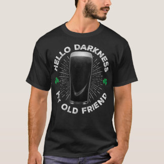 hallo Donkere mijn oude vriend, grappige St Patric T-shirt