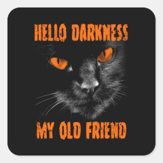 Hallo Duisternis Mijn Oude Vriend: Halloween-editi Vierkante Sticker