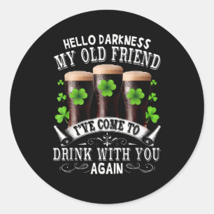 Hallo Duisternis Mijn Oude Vriend Ronde Sticker
