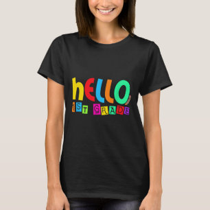 Hallo Eerste 1e Klas Terug naar School Voor Studen T-shirt