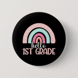 Hallo eerste klas Byck naar school 1e klas leraar Ronde Button 5,7 Cm