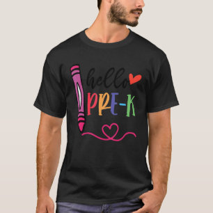 hallo eerste schooldag voor het K terug naar schoo T-shirt