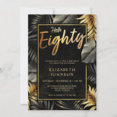 Hallo Eighty Zwart en Goud Tropische 80ste verjaar Kaart (Voorkant)