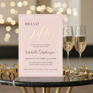 Hallo Fifty Blush Roze 50ste Verjaardagsfeest Goud Folie Uitnodiging