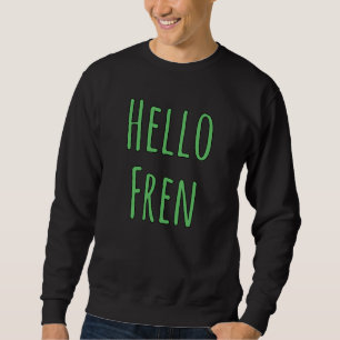 Hallo Fren Trui