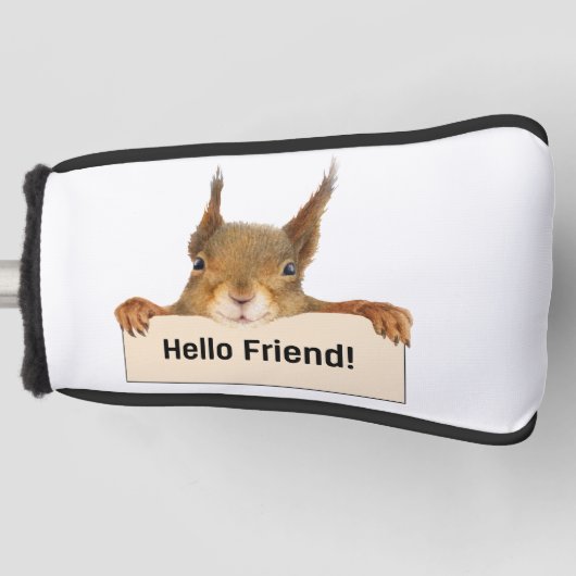 hallo Friend Funny Squirrel Golfheadcover (Voorkant)