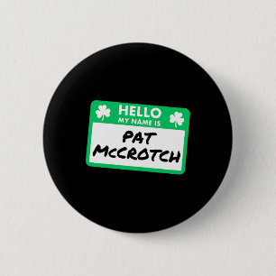 Hallo Grappige St Patrick's Day Ronde Button 5,7 Cm