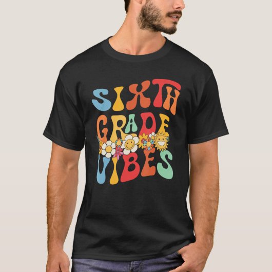 Hallo Groovy 6th Grade Vibes Retro Teacher Terug N T-shirt (Voorkant)
