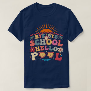 Hallo Groovy Retro Design Bye School T-shirt