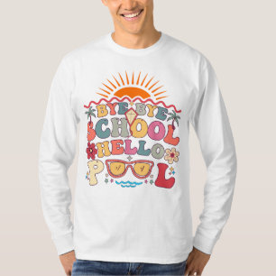 Hallo Groovy Retro Design Bye School T-shirt