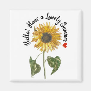 hallo! Heb een mooie zomer - zonnebloem Magneet