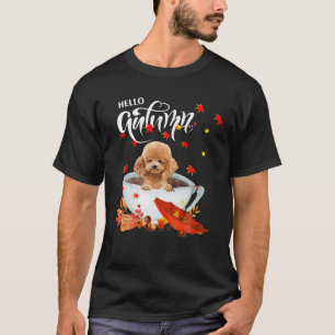 hallo herfst poodle en koffee dog vertrekt poo t-shirt