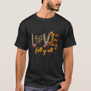 hallo Herfst Pumpkin Love Herfst YAll Leopard Peac T-shirt