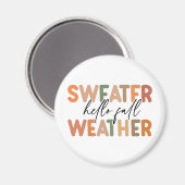 Hallo Herfst | sweaterweer Magneet (Voorkant / Achterkant)