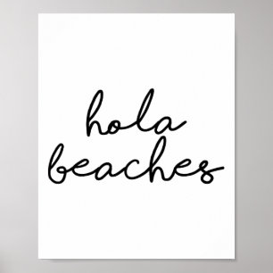 Hallo Hola Beaches Beach Vakantie Vakantie Familie Poster